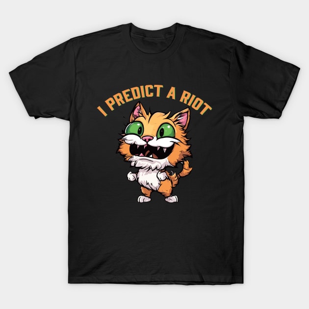 I predict a riot T-Shirt by Kingrocker Clothing